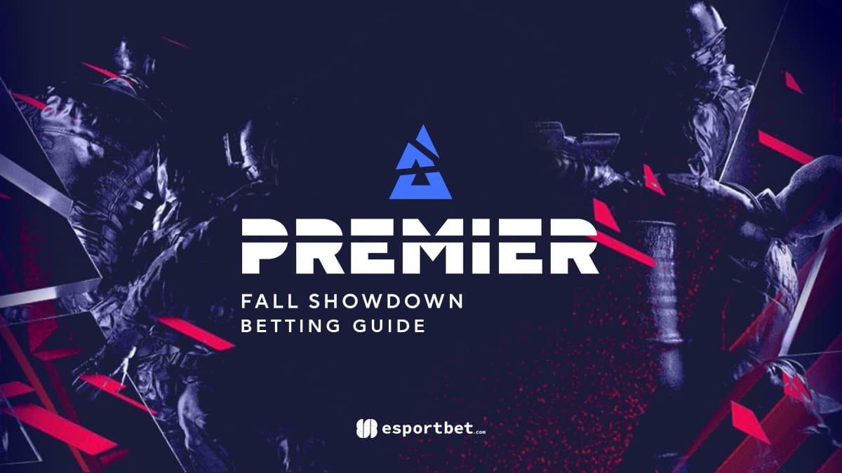 Blast Premier Fall Showdown Betting 2024