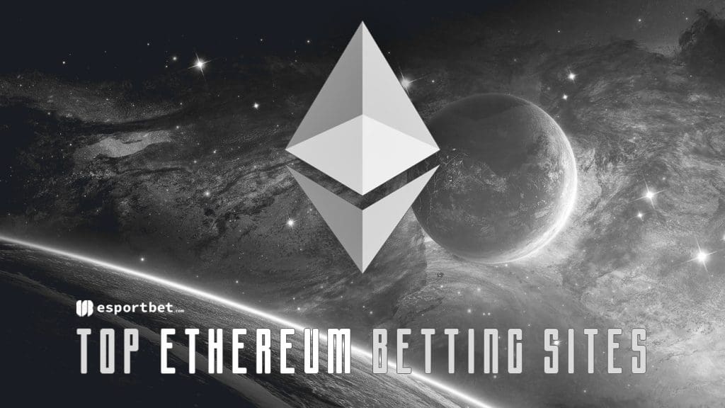 Top Ethereum esports betting sites 2024